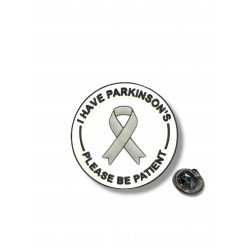 Parkinson's 3D Visual Awareness Pin Badge, I Have Parkinson's Please Be Patient